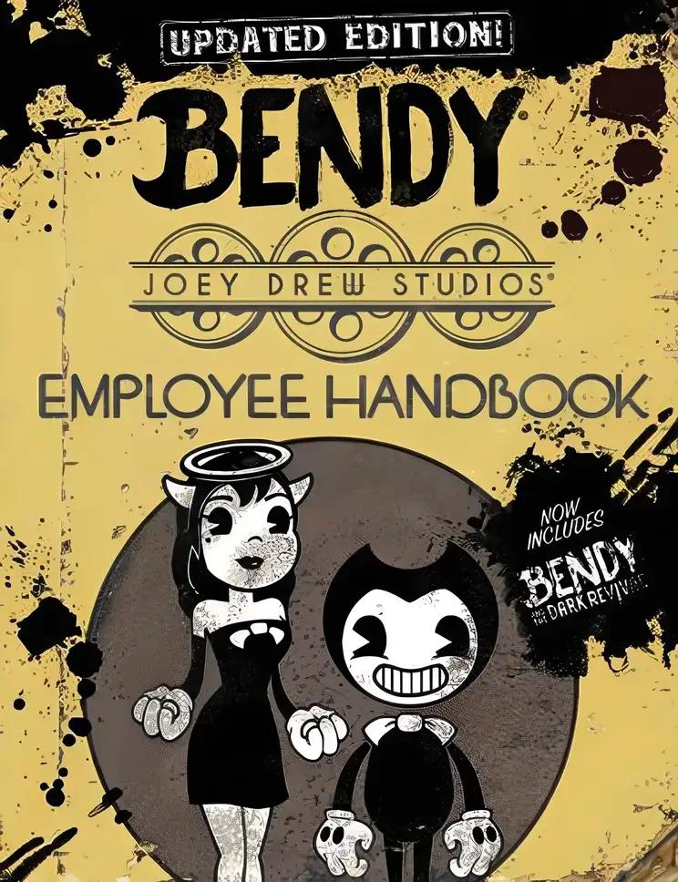 Updated Employee Handbook: (Bendy and the Ink Machine)