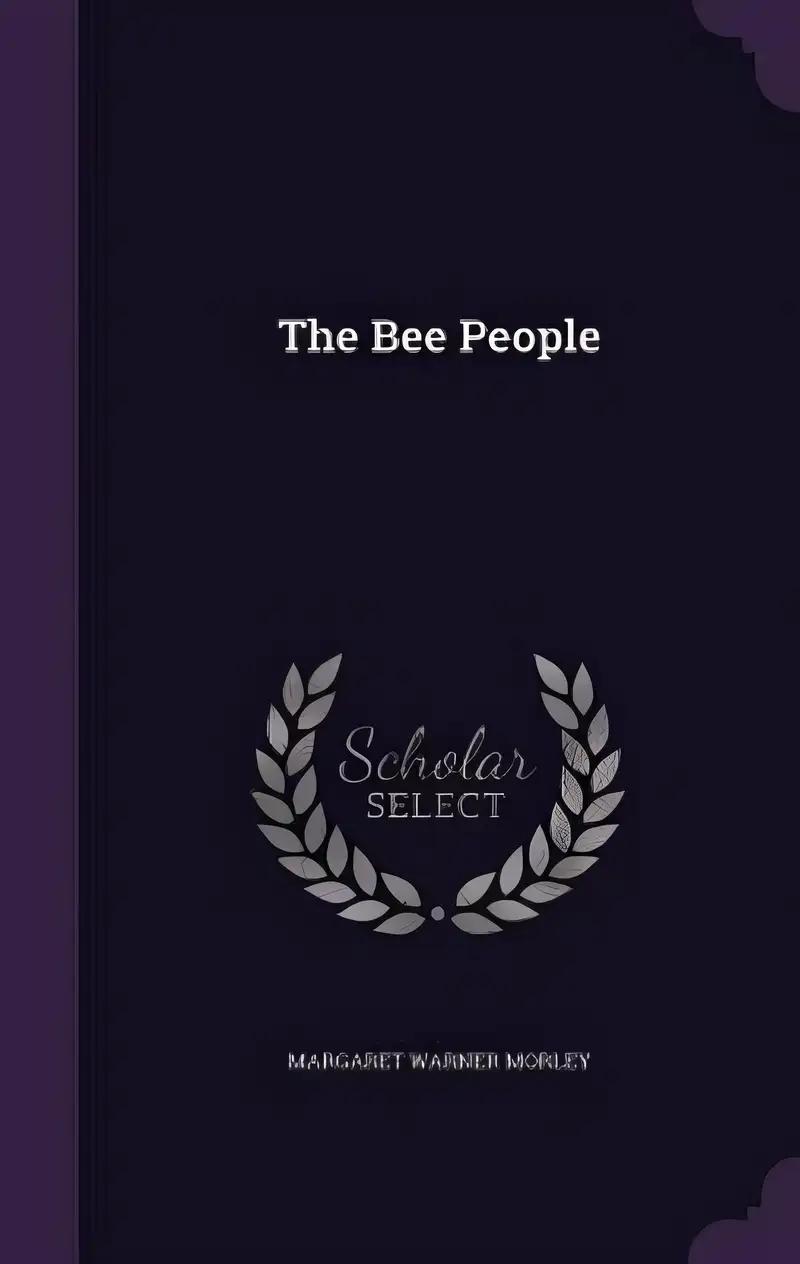 The Bee People (Yesterday's Classics)