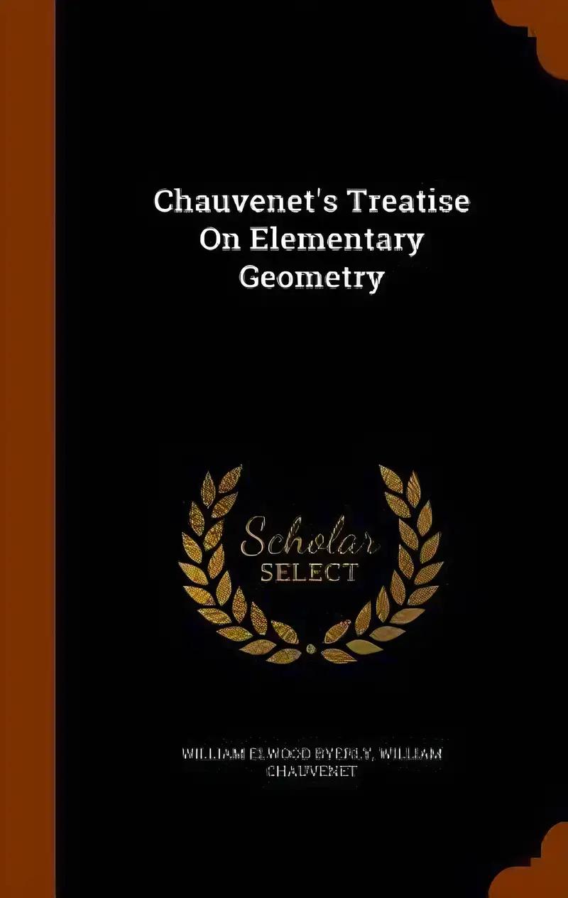 Chauvenet's Treatise On Elementary Geometry