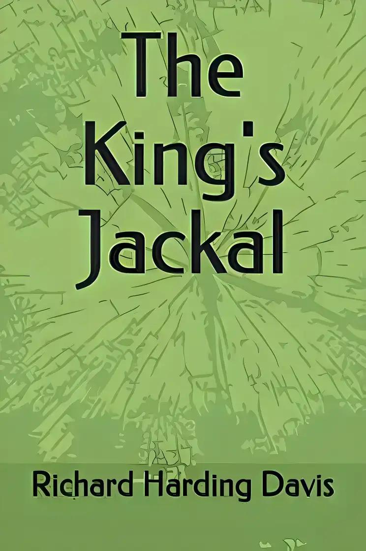 The King's Jackal (Classic Reprint)