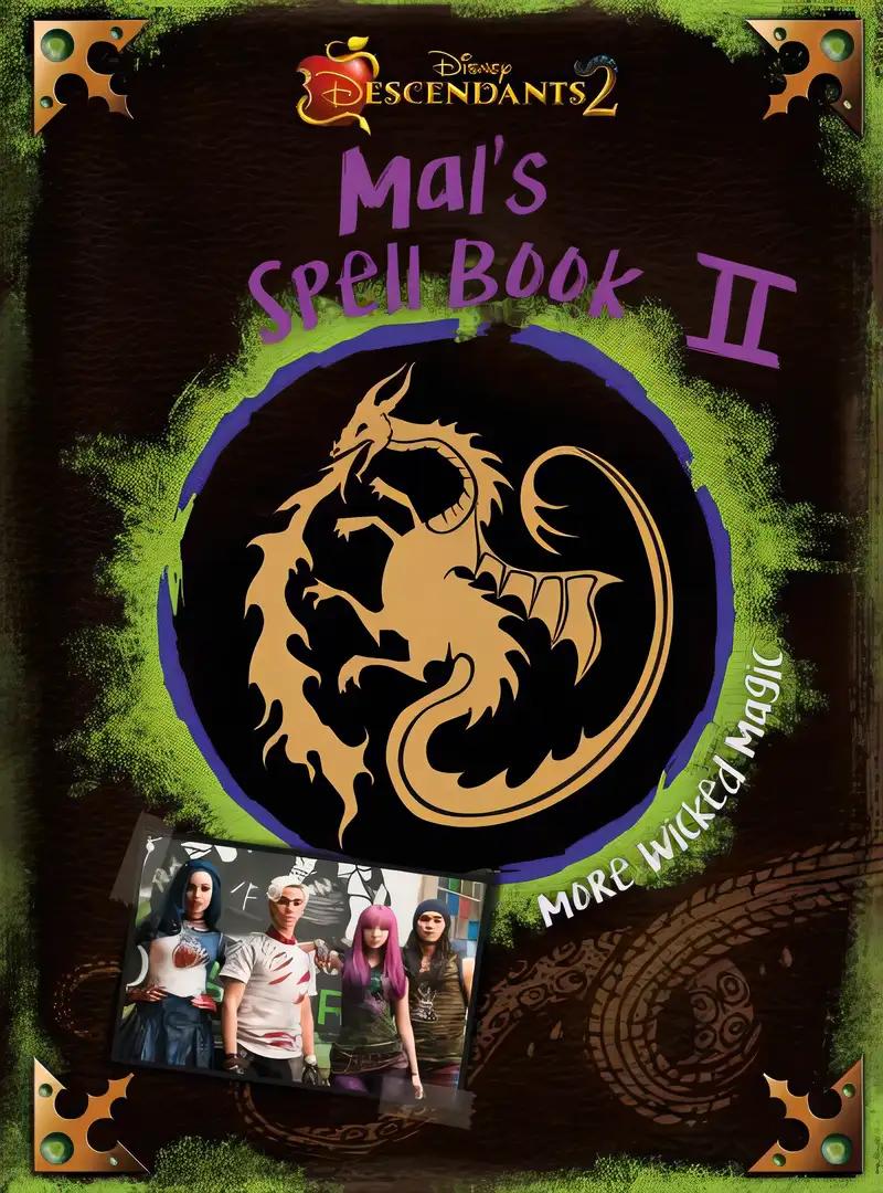 Descendants 2: Mal's Spell Book 2: More Wicked Magic