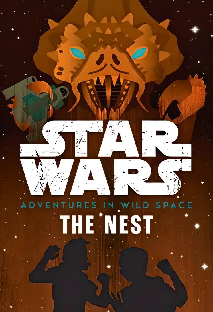 Star Wars Adventures in Wild Space: The Nest: Book 2