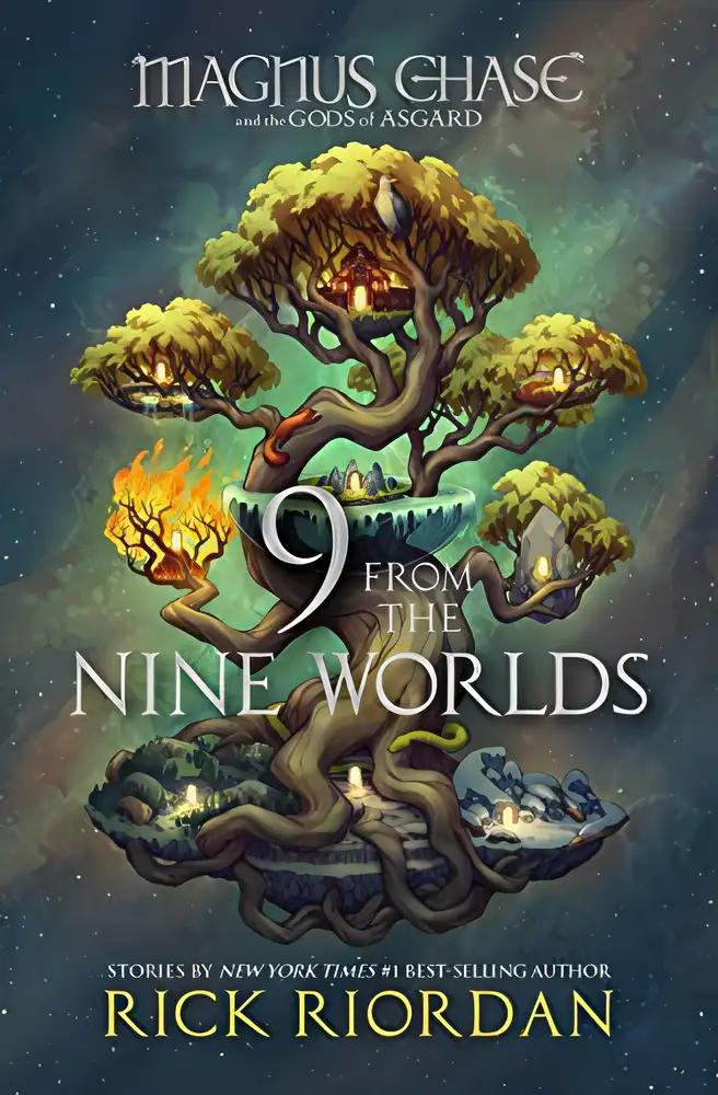 9 from the Nine Worlds: Magnus Chase and the Gods of Asgard