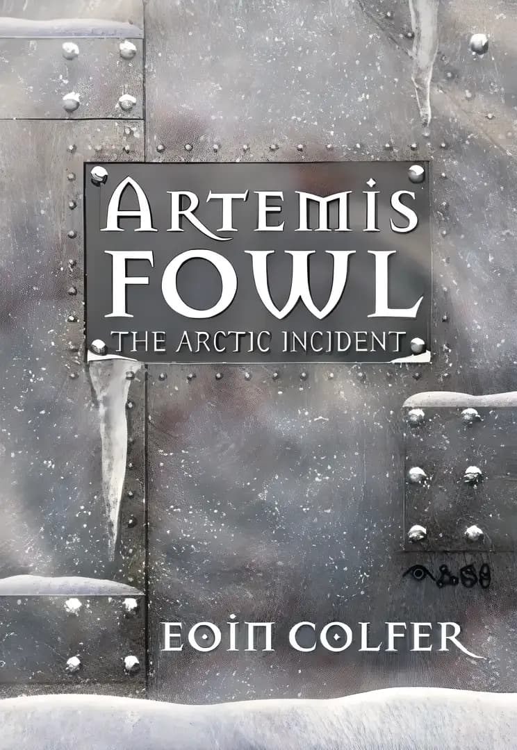 Book cover of 'The Arctic Incident: Artemis Fowl'