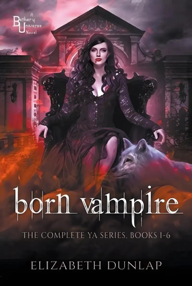 Born Vampire: The Complete YA Series