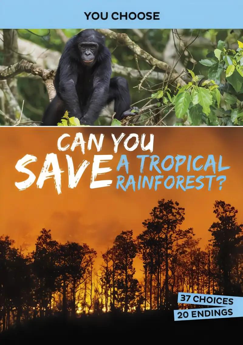 Can You Save a Tropical Rainforest?