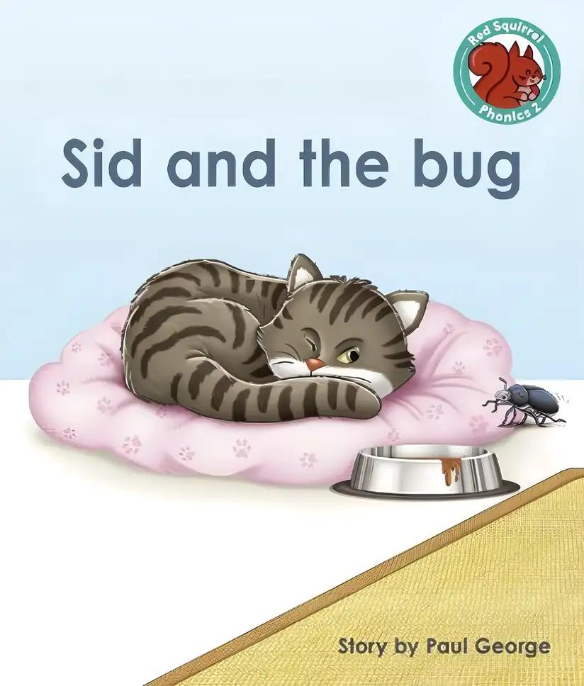 Sid and the Bug