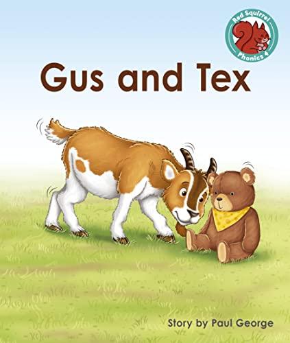 Gus and Tex: Red Squirrel Phonics Level 4 Set 2