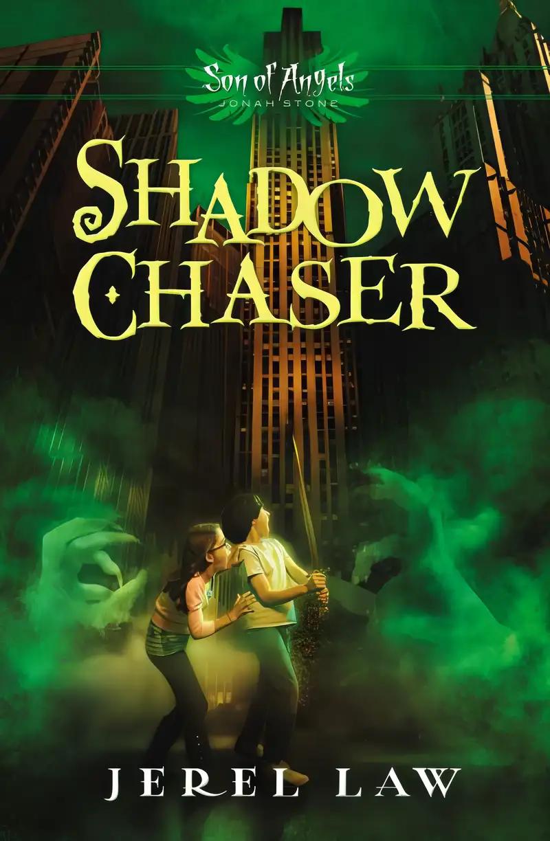 Shadow Chaser (Son of Angels, Jonah Stone)