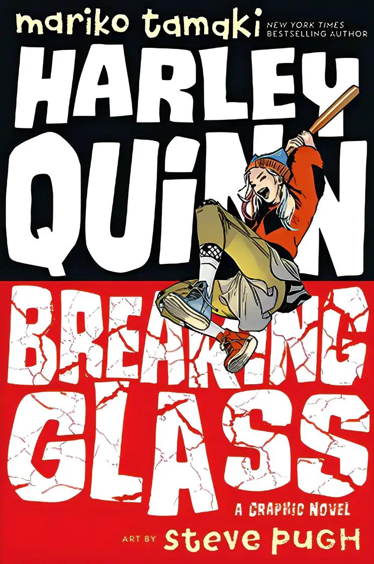 Harley Quinn: Breaking Glass