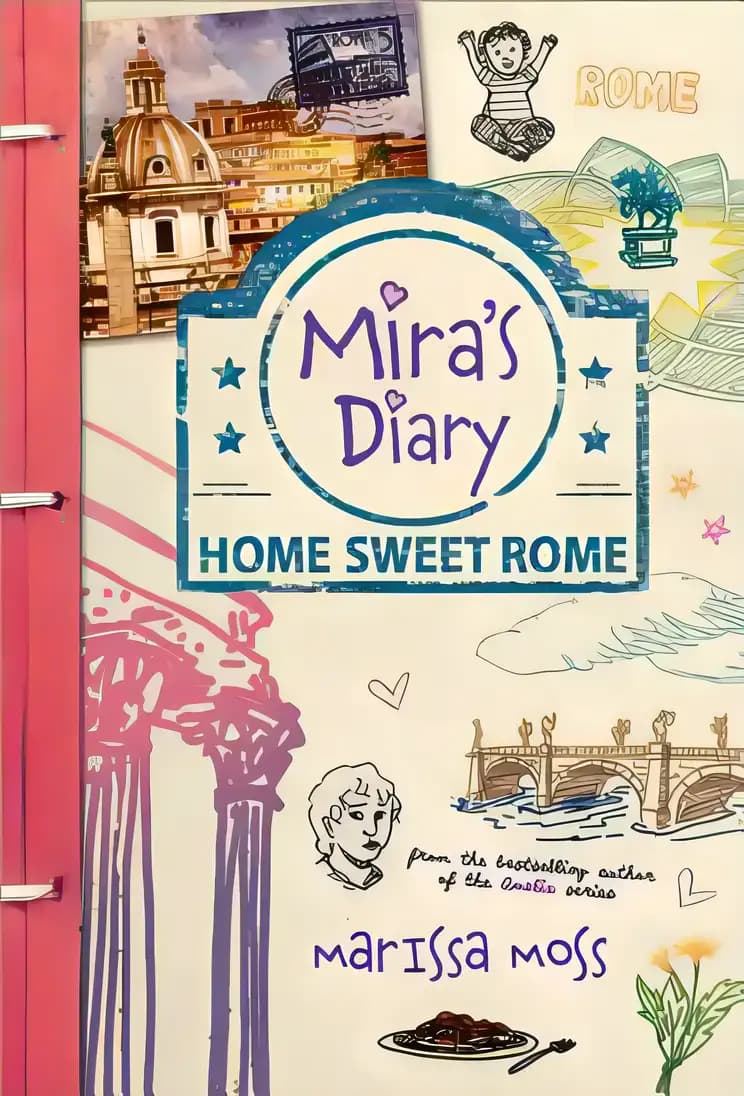 Book cover of 'Mira's Diary: Home Sweet Rome'