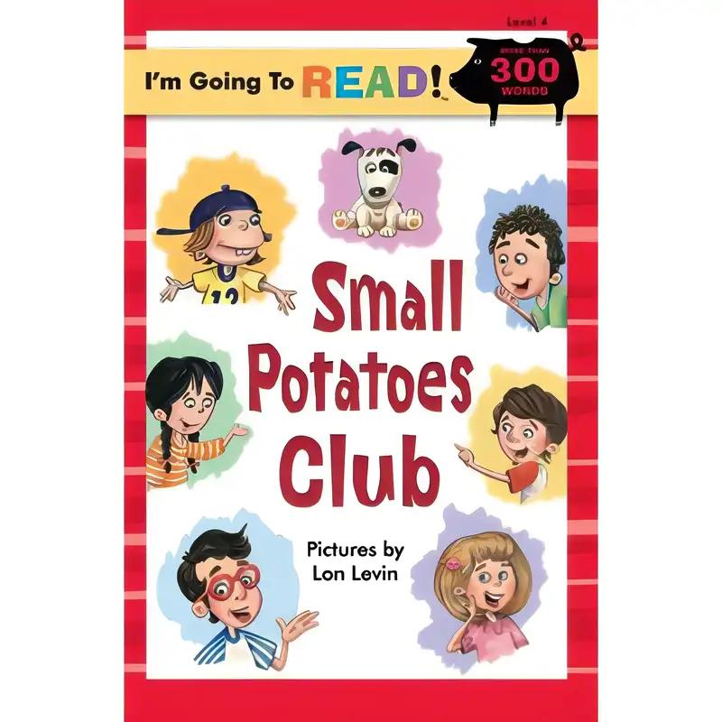 I'm Going to Read® (Level 4): Small Potatoes Club (I'm Going to Read® Series)