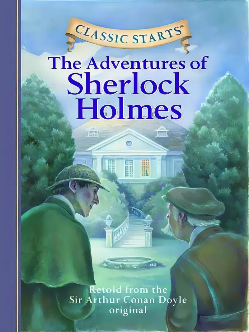 Classic Starts®: The Adventures of Sherlock Holmes