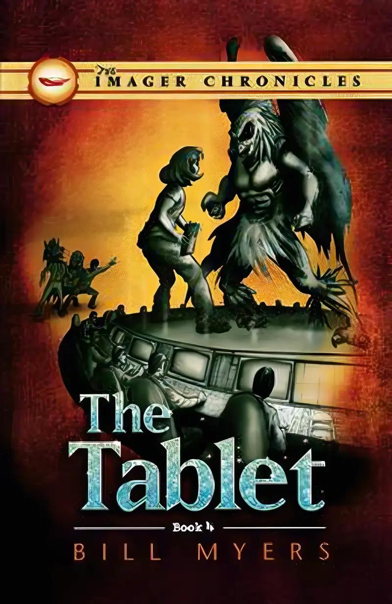 The Tablet (Imager Chronicles Book 4)