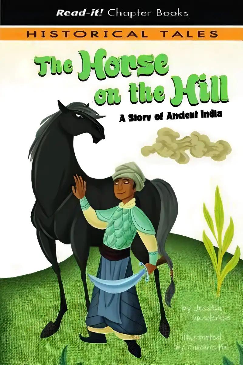 The Horse on the Hill (Read-It! Chapter Books: Historical Tales)