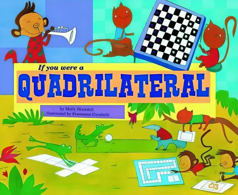 If You Were a Quadrilateral (Math Fun)