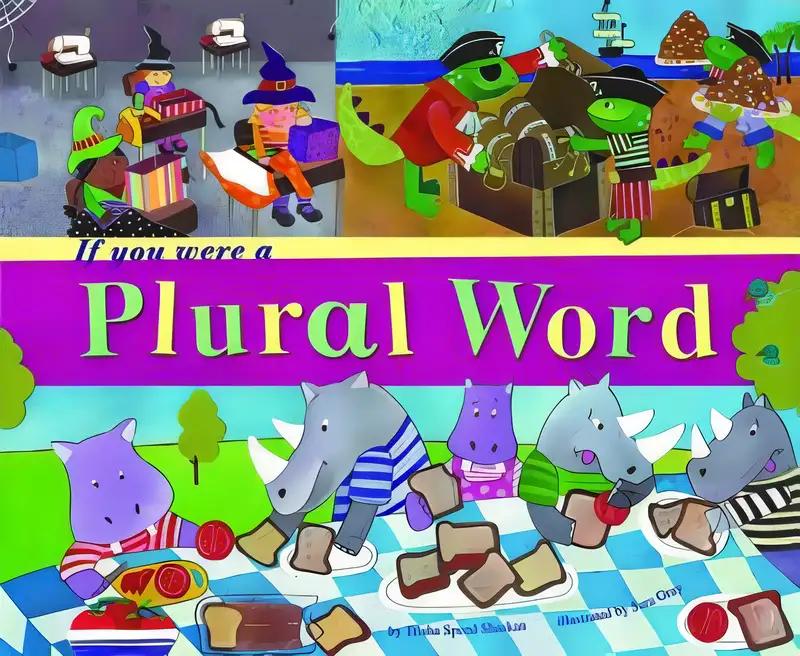 If You Were a Plural Word (Word Fun)