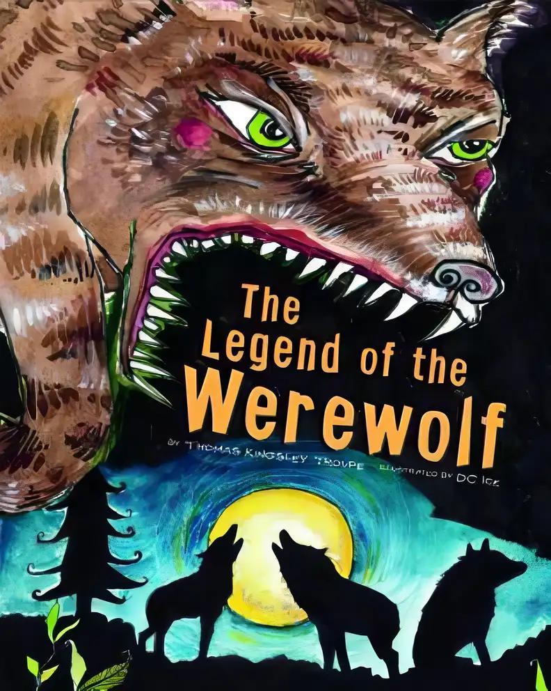 The Legend of the Werewolf (Legend Has It)