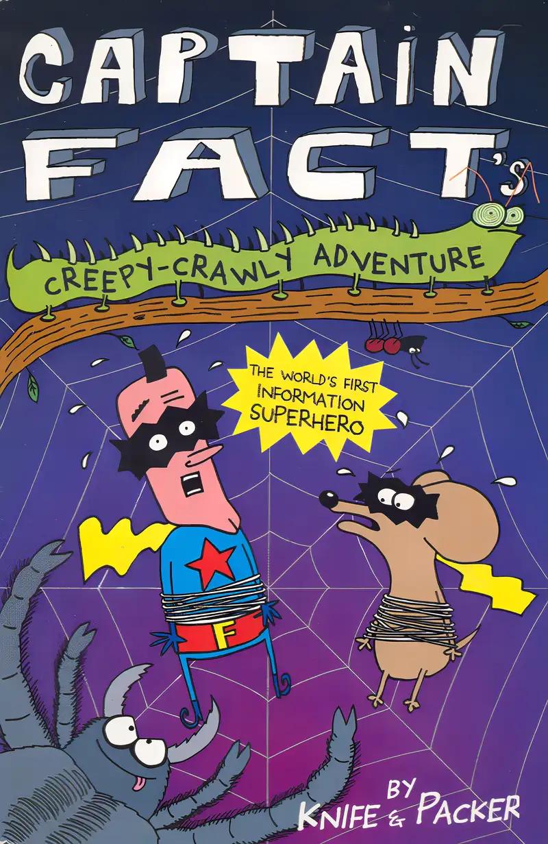 Captain Fact's Creepy Crawly Adventure