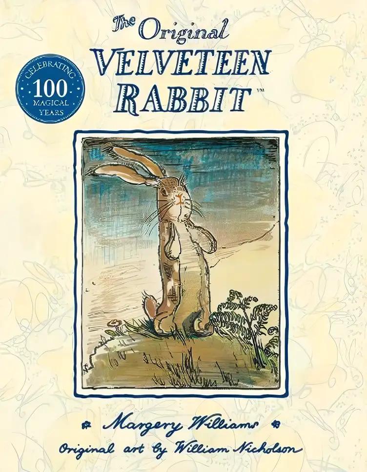 The Velveteen Rabbit: Anniversary Edition