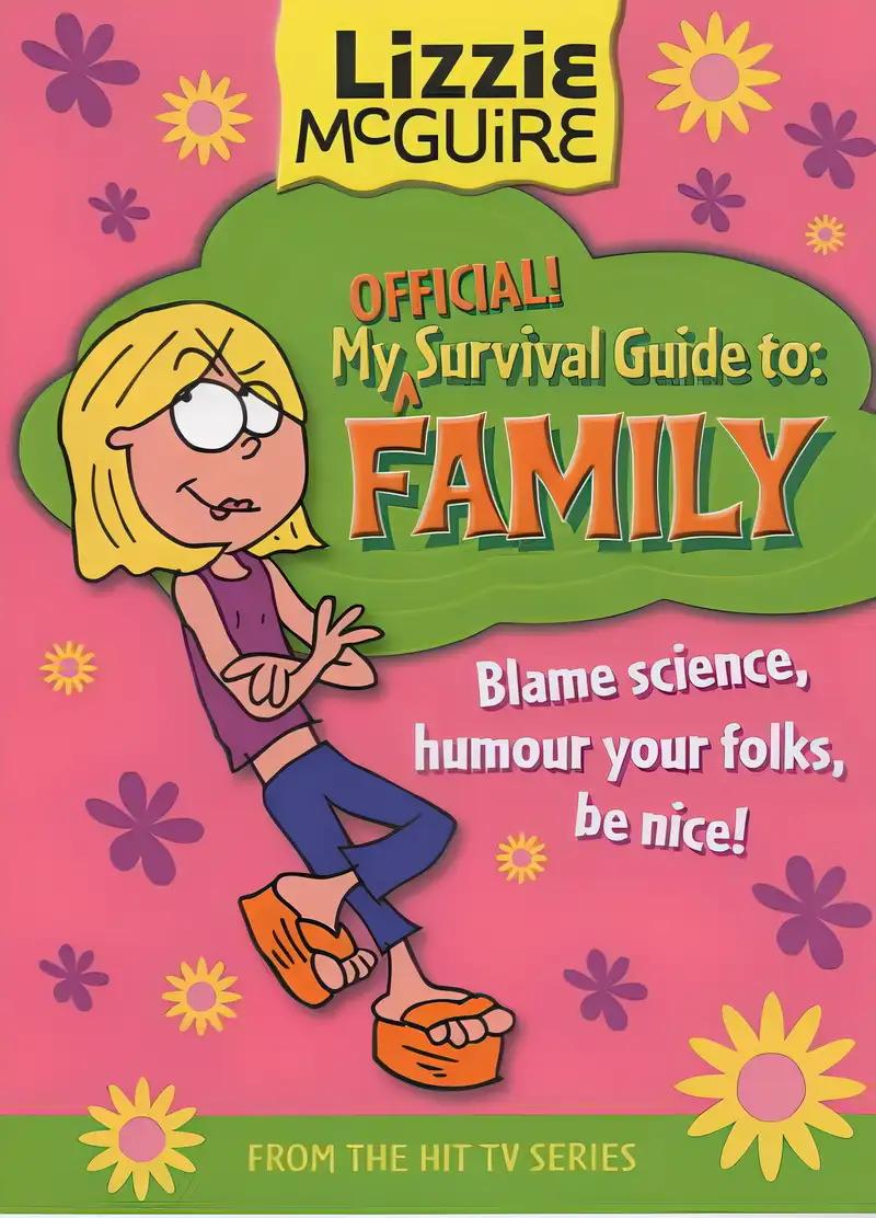 Lizzie McGuire Survival Guide: Family