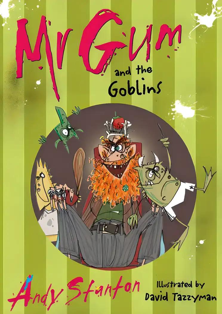 Mr Gum and the Goblins