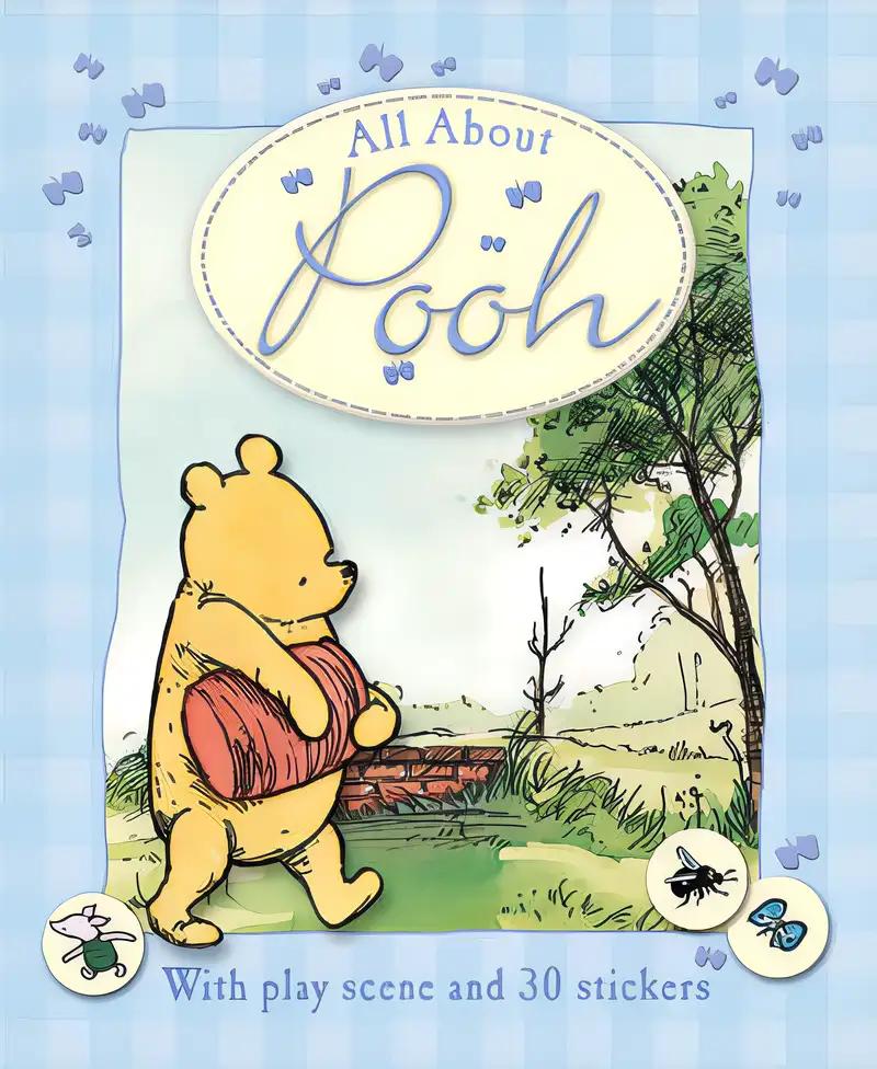 All About Pooh (Winnie the Pooh All About)