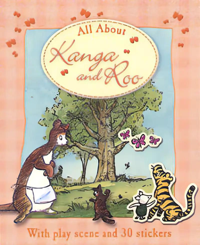 All About Kanga and Roo (Winnie the Pooh All About)