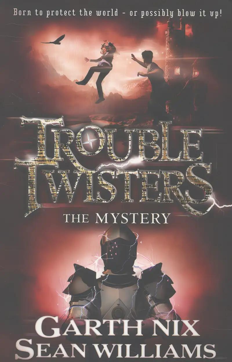 The Mystery (Troubletwisters)