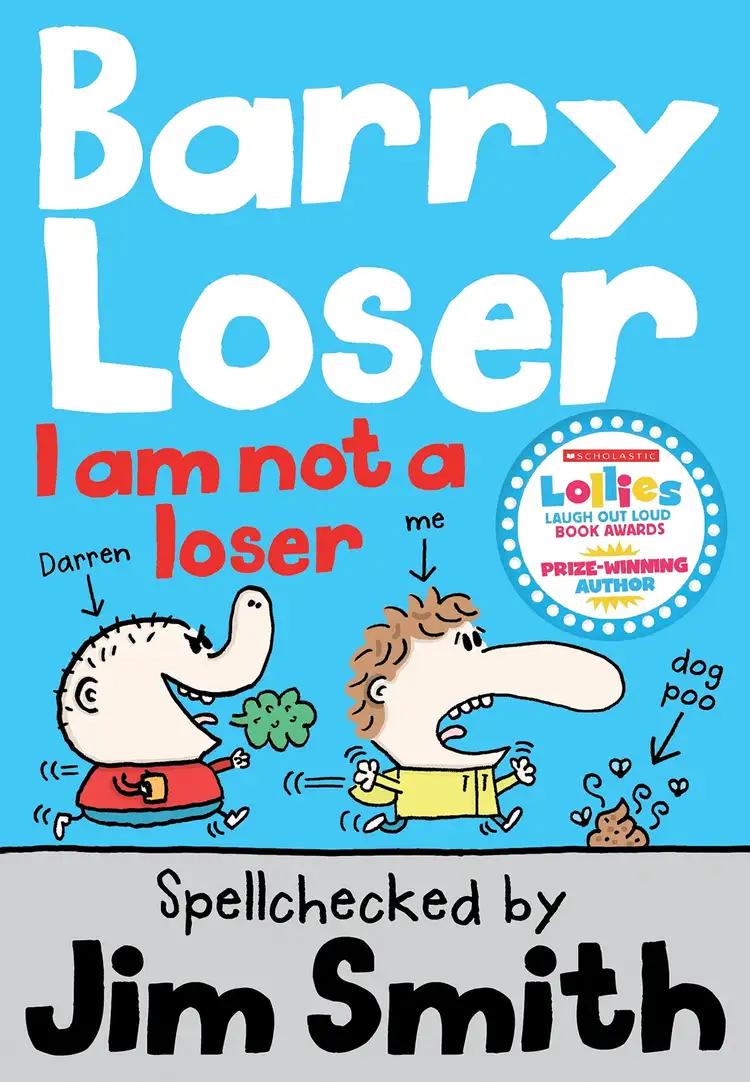 Barry Loser: I am not a Loser