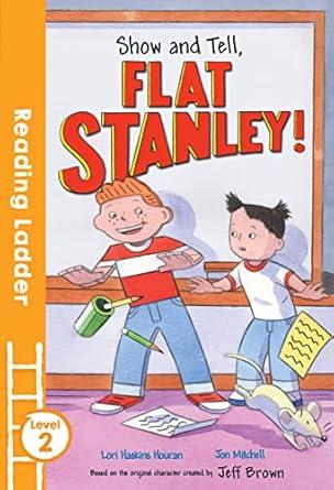 Show and Tell Flat Stanley!