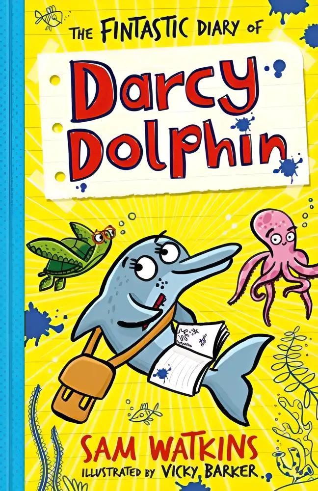 The Fintastic Diary of Darcy Dolphin