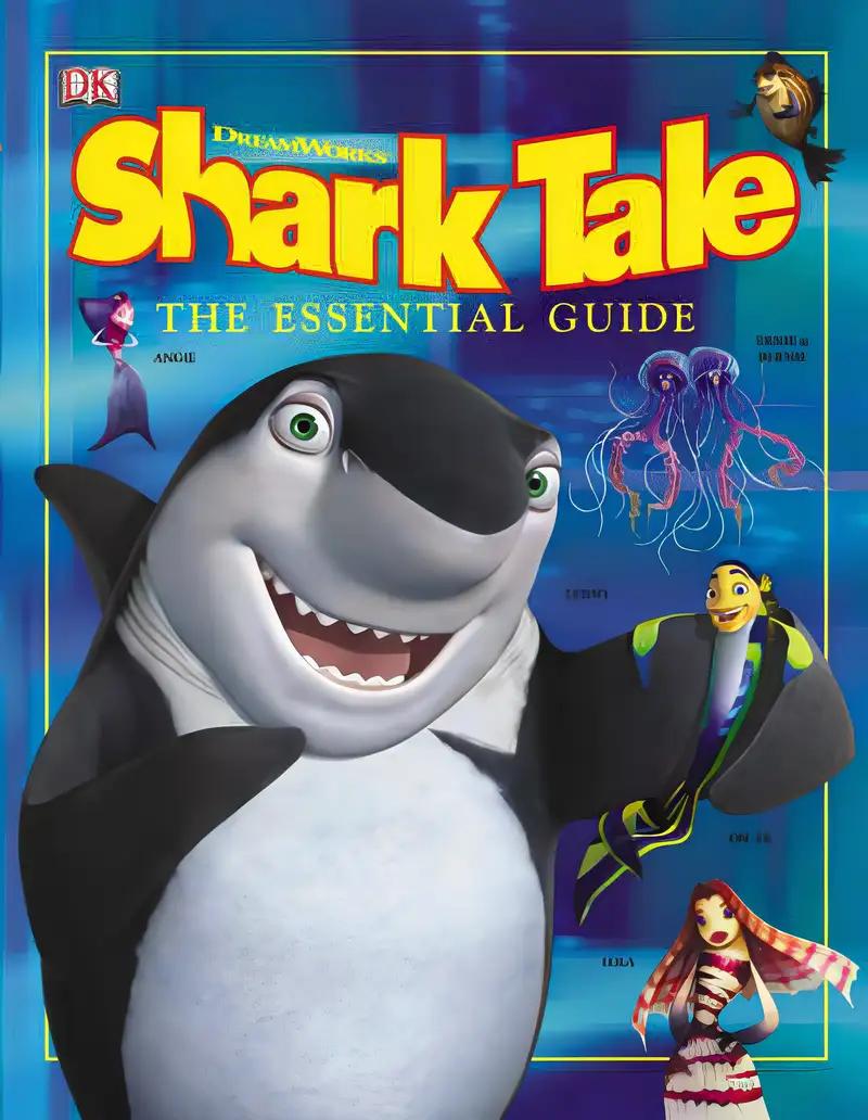 Shark Tale Essential Guide