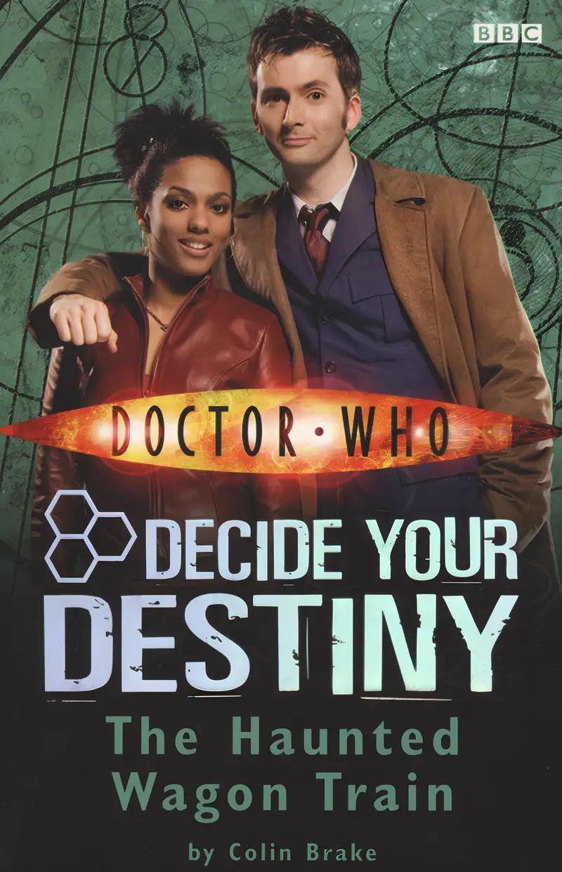 The Haunted Wagon Train: Decide Your Destiny No. 8 (Doctor Who)