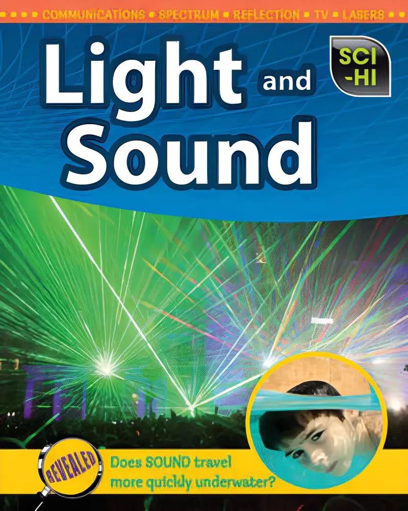 Light and Sound