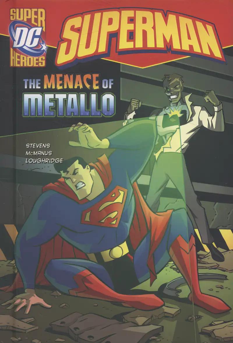 The Menace of Metallo (Superman)