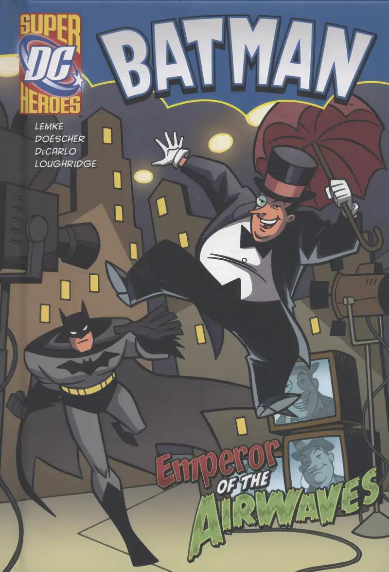 Batman: Emperor of the Airwaves