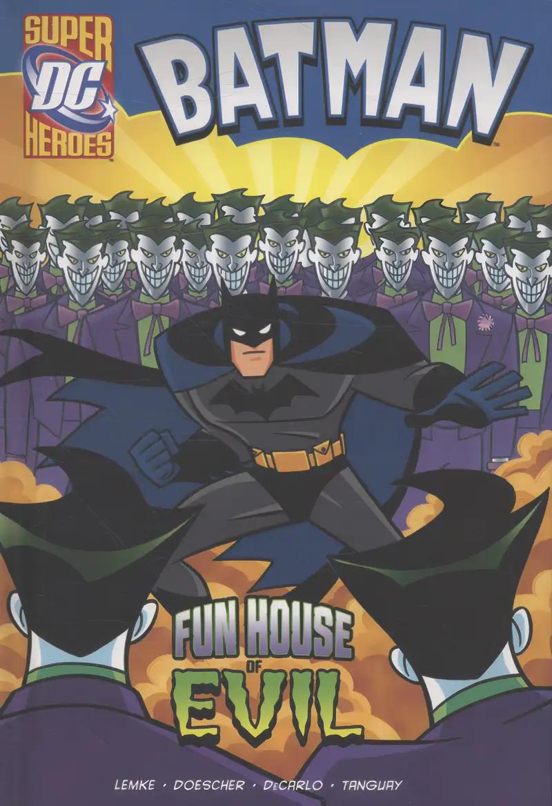 Batman: Fun House of Evil