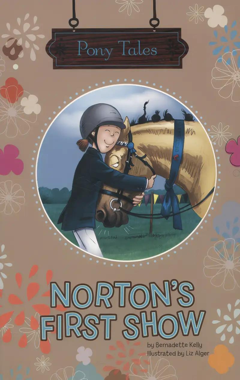 Norton's First Show (Pony Tales)