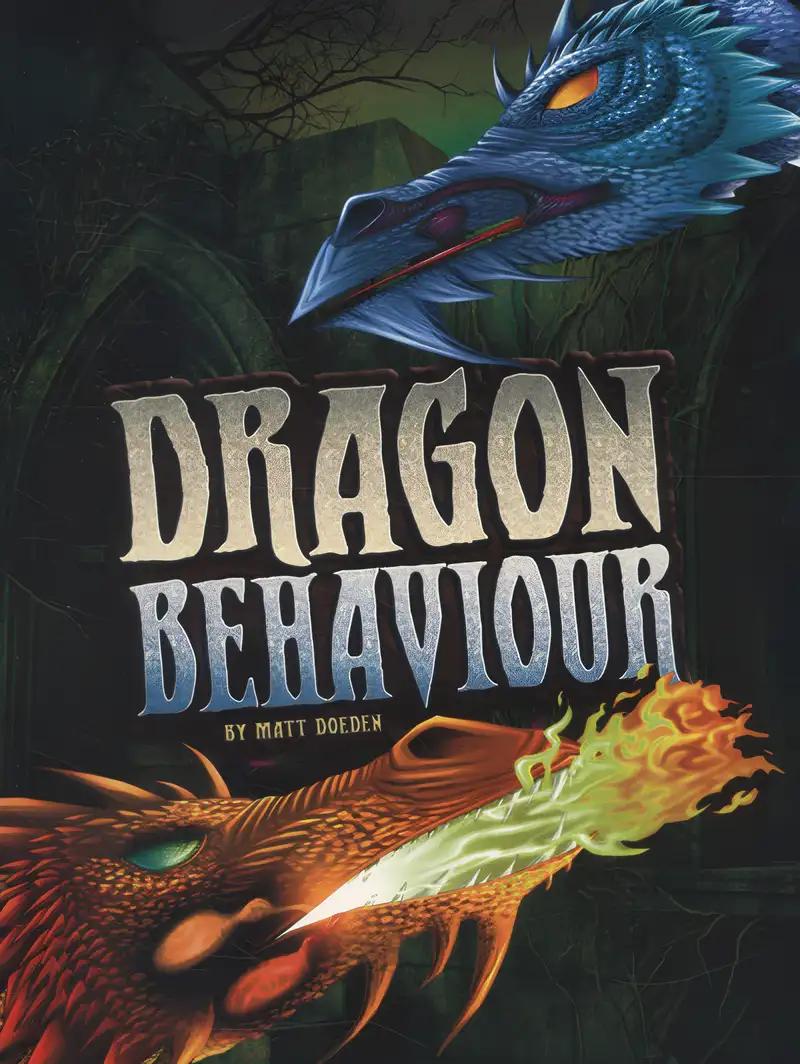 Dragon Behaviour (World of Dragons)