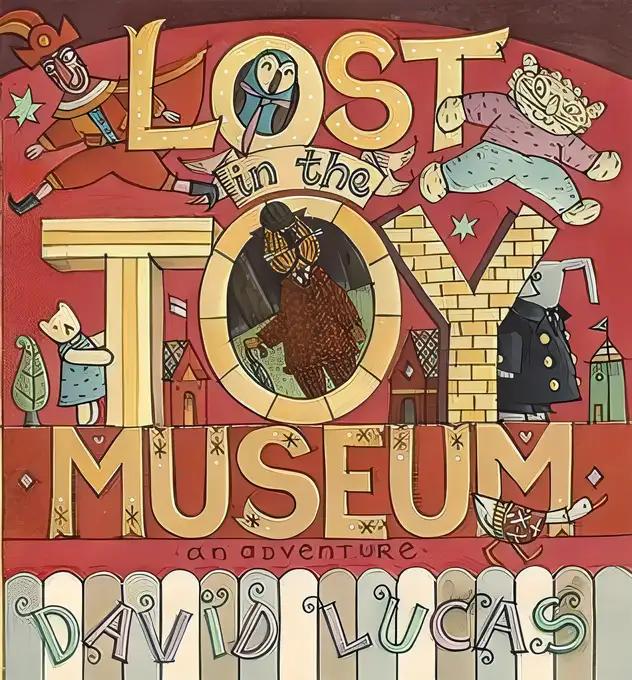 Lost in the Toy Museum