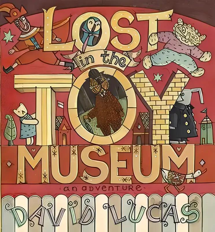 Lost in the Toy Museum