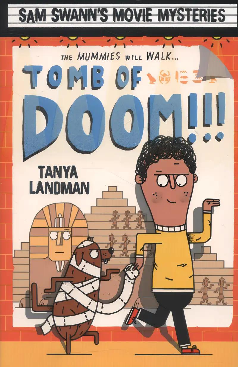 Sam Swann's Movie Mysteries: Tomb of Doom!!!