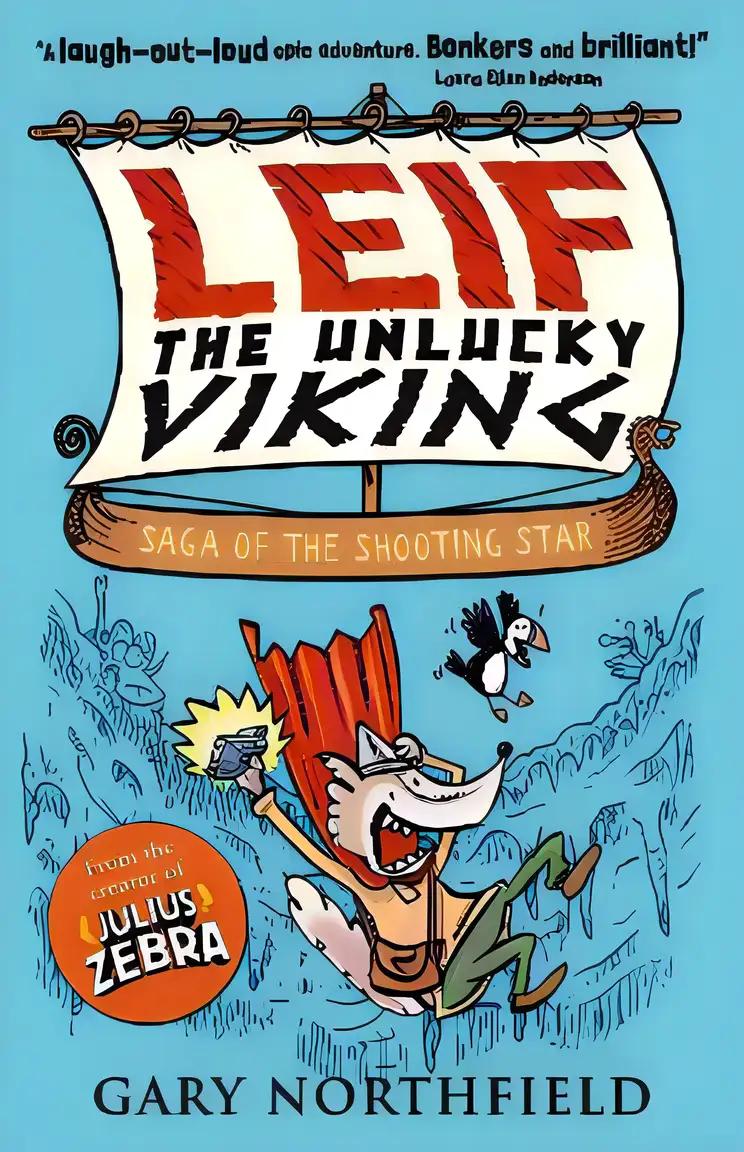 Leif the Unlucky Viking: Saga of the Shooting Star