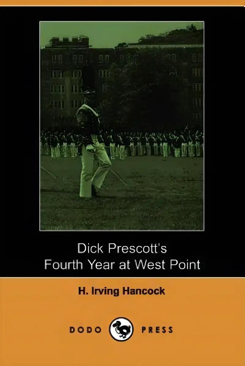 Dick Prescotts's Fourth Year at West Point