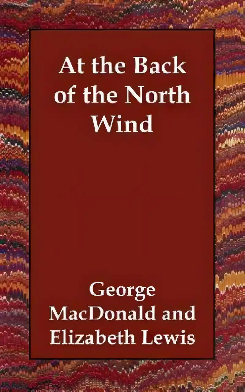 At the Back of the North Wind (Illustrated)