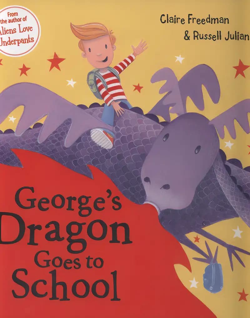 Book cover of 'George's Dragon Goes To School (0)'