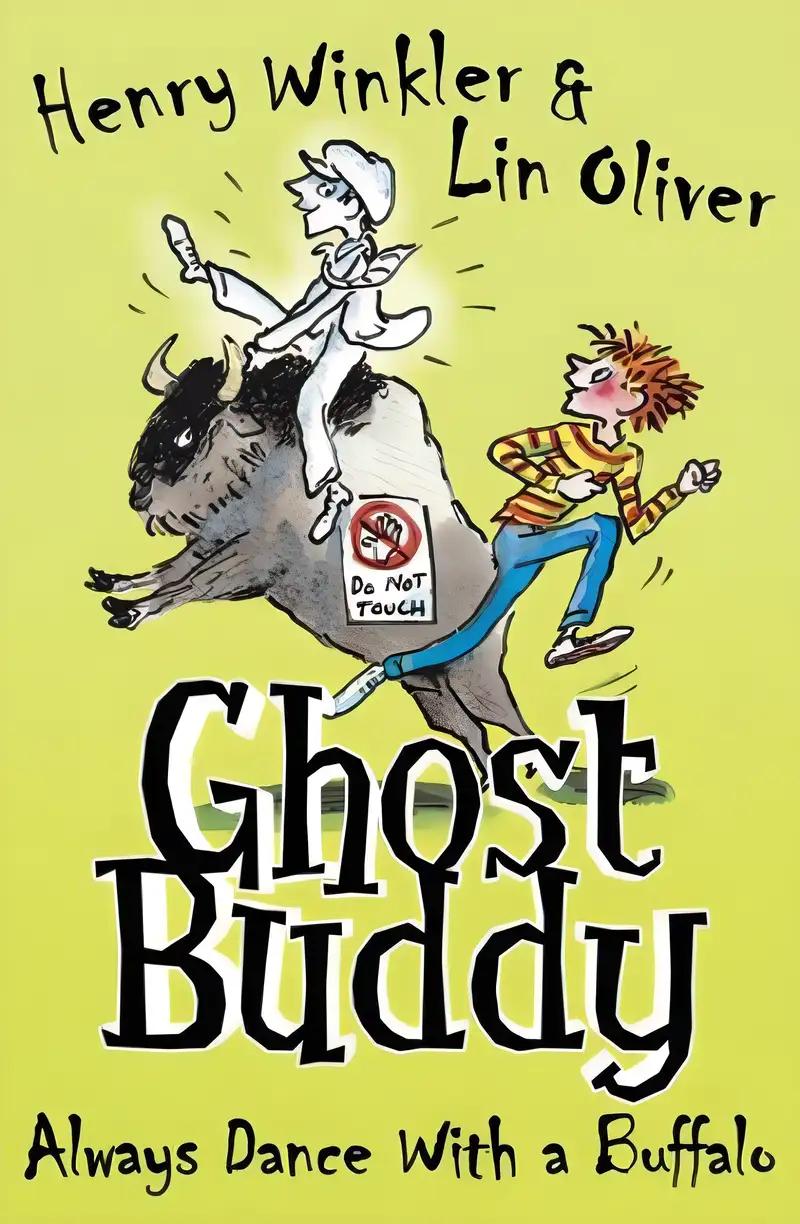 Always Dance with a Hairy Buffalo (Ghost Buddy #4)