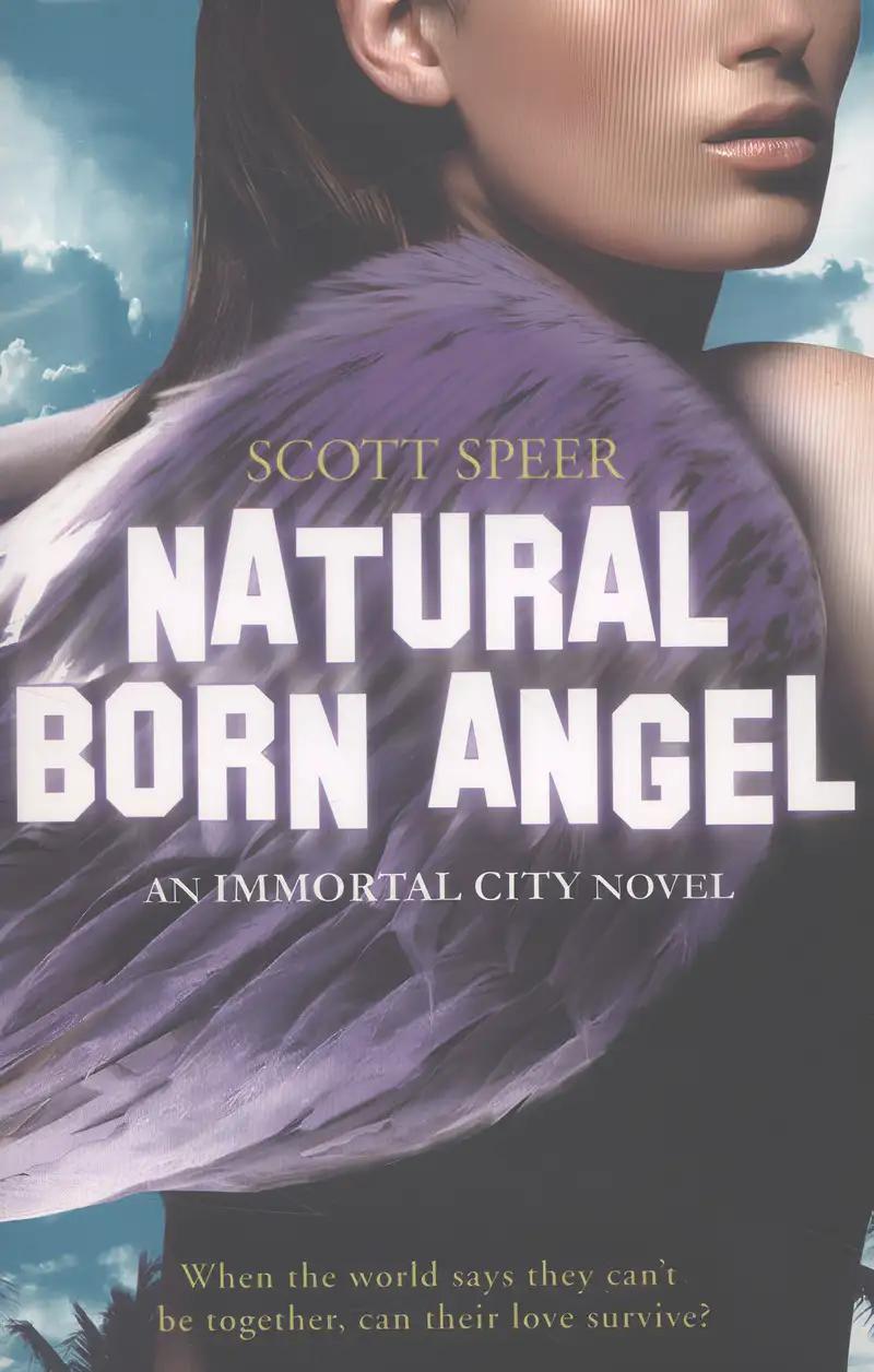 Natural Born Angel (Immortal City)