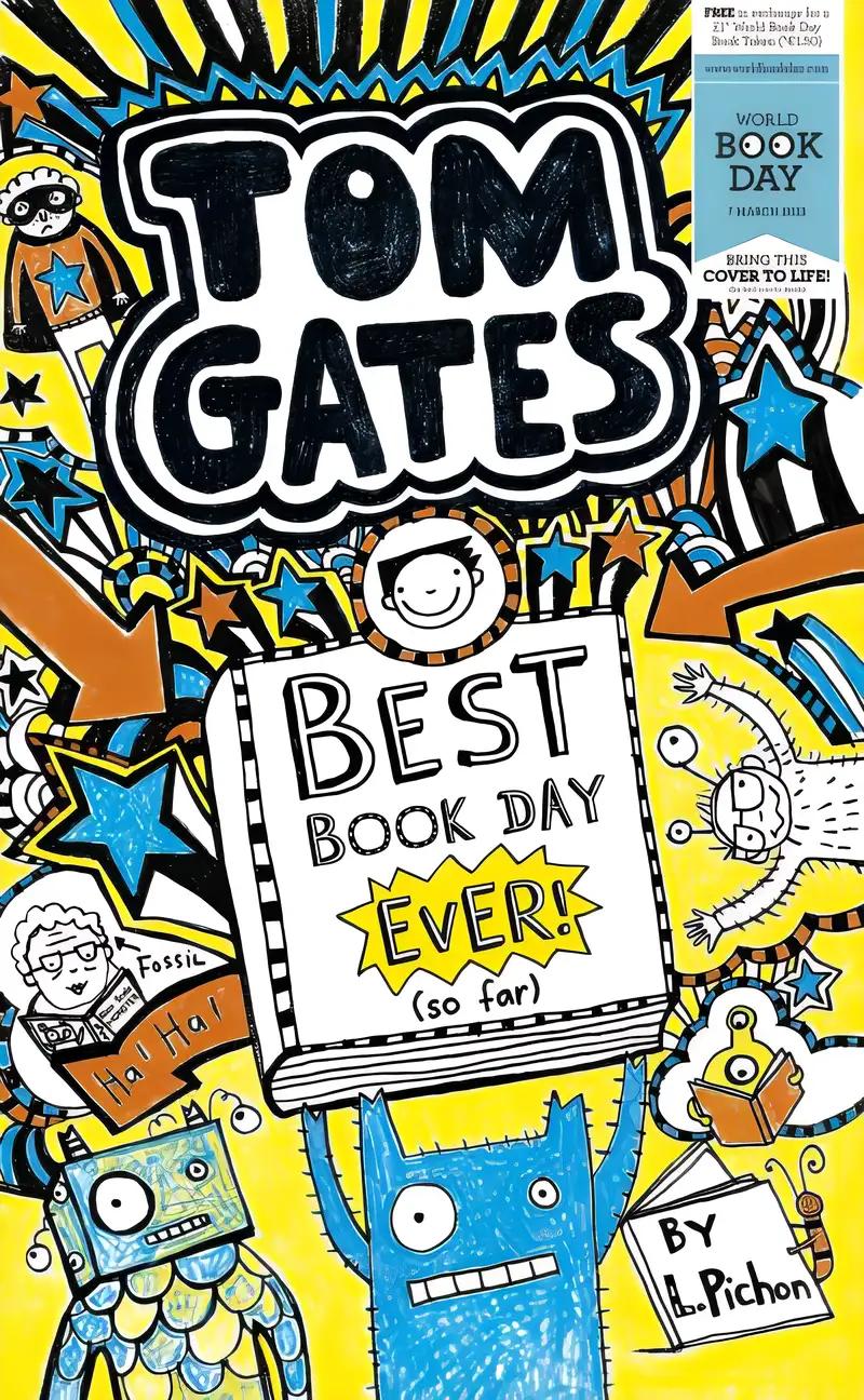 Best Book Day Ever (so far) (Tom Gates)